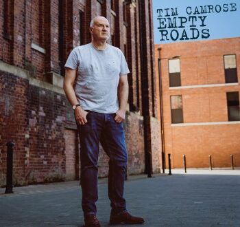 Tim Camrose Walks The “Empty Roads” On A Melodic Journey Through a Lifetime of Stories With an EP.